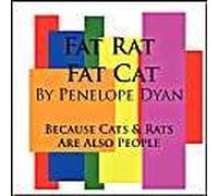 Fat Rat, Fat Cat---Because Cats And Rats Are Also People