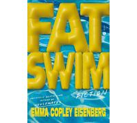 Fat Swim Fiction - Emma Copley Eisenberg - Hogarth - ebook (ePub) - Livre