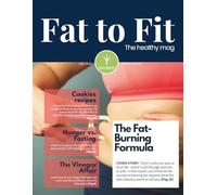 Fat to Fit The Healthy Mag: The Fat-Burning Formula
