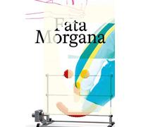 Fata Morgana - Béatrice Gross - Manuella Eds - broché - Catalogue d'exposition
