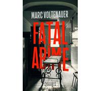 Fatal abîme - Marc Voltenauer - Pocket - Poche - Roman