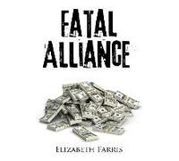 Fatal Alliance