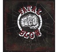 Fatal Blow - Victimized