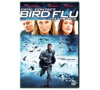 Fatal Contact: Bird Flu in America