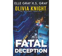 Fatal Deception