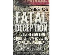 Fatal Deception Michael Bowker (Auteur)