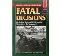 Fatal Decisions