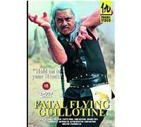 Fatal Flying Guillotine G