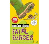 Fatal Forces (Horrible Science)