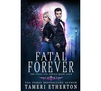 Fatal Forever