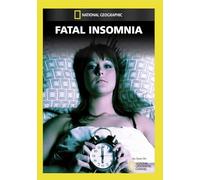 Fatal Insomnia