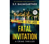 Fatal Invitation: A Crime Thriller (Large Print)