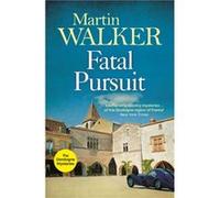 Fatal Pursuit by Martin Walker Inconnu (Auteur)