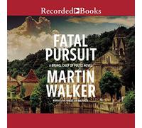 Fatal Pursuit (The Bruno, Chief of Police Series) [Import]