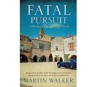 Fatal Pursuit: The Dordogne Mysteries 9