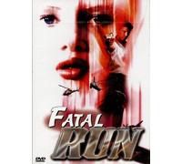 Fatal Run
