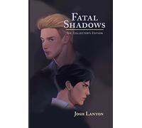 Fatal Shadows: The Collector's Edition
