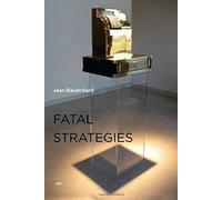 Fatal Strategies, New Edition