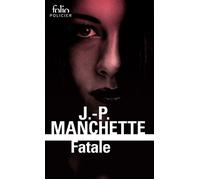 Fatale - - Jean-Patrick Manchette - Gallimard - Livre