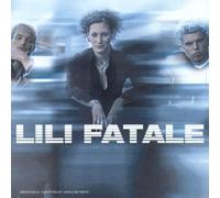 Fatale Lili - Lili Fatale