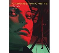 Fatale - Max Cabanes - Dupuis - cartonné - Bande dessinée