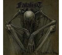 Fatalist – The Bitter End – Soulfood Music