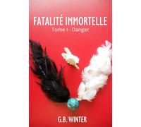 FATALITÉ IMMORTELLE