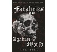 Fatalities of Us Against the World