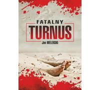 Fatalny turnus - Jan Melerski (livre en polonais)