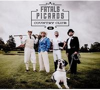Fatals Picards Country Club Vinyle