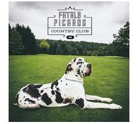 Fatals Picards Country Club Vinyle