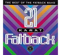 Fatback - 21 Karat Fatback-Best of [Import]