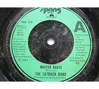 Fatback Band - Fatback Band Master Booty 7" Spring 2066870 EX 1977 there is 2mm drill hole in label rim