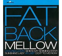 Fatback Band, The - Mellow