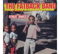 The Fatback Band - The Fatback Band-Street Dance [Import]