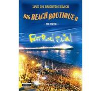 Fatboy Slim - Live On Brighton Beach (Big Beach Boutique Ii)