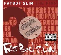 Fatboy Slim - Pimp