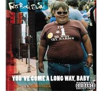 Fatboy Slim - You've Come A Long Way, Baby
