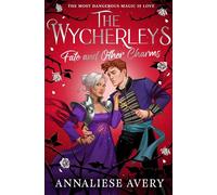 Fate and Other Charms - Annaliese Avery - Simon & Schuster Children's UK - ebook (ePub) - Livre