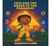 Fate and the order of the pharaohs: Fates Great Adventures