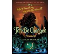 Fate Be Changed: A Twisted Tale