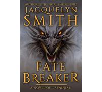 Fate Breaker The World of Lasniniar, #9 - Jacquelyn Smith - WaywardScribe Press - ebook (ePub) - Livre