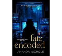 Fate Encoded: Vegas Wolf Pack Book 4