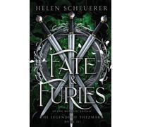 Fate & Furies: An epic romantic fantasy (Legends of Thezmarr The) by Scheuerer