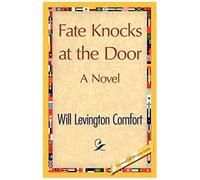 Fate Knocks At The Door
