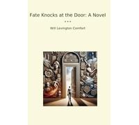 Fate Knocks at the Door: A Novel