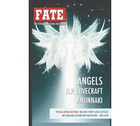 FATE Magazine #740 - Special Amazon Bonus Section! Includes 3 Classic Fate Articles Not Available in Any Other Edition