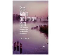 Fate, Nature, And Literary Form