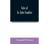 Fate Of Sir John Franklin