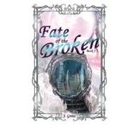 Fate Of The Broken